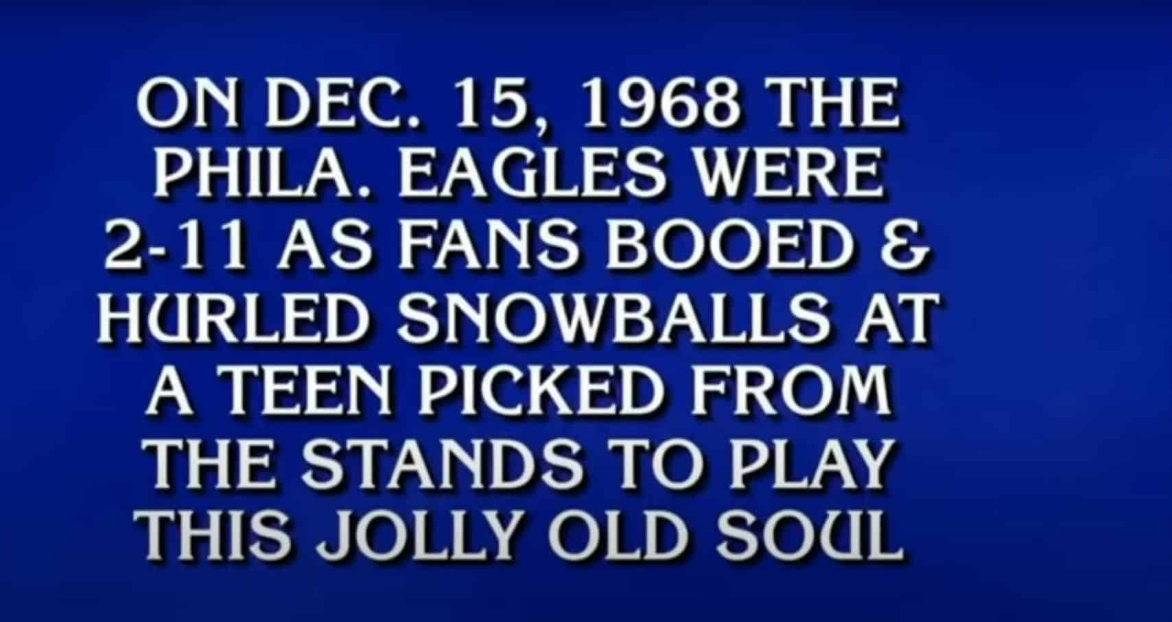 Jeopardy takes shot at Eagles & City of Philadelphia - sportstalkphilly -  News, rumors, game coverage of the Philadelphia Eagles, Philadelphia  Phillies, Philadelphia Flyers, and Philadelphia 76ers